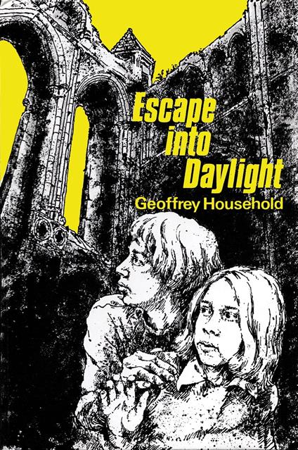 Escape into Daylight - Geoffrey Household - ebook
