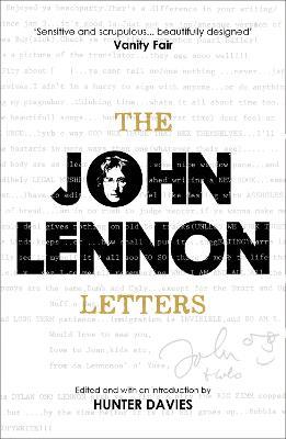 The John Lennon Letters: Edited and with an Introduction by Hunter Davies - John Lennon,Hunter Davies - cover