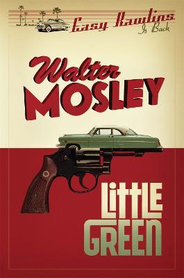 Little Green: Easy Rawlins 12 - Walter Mosley - cover