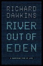 River Out of Eden: A Darwinian View of Life