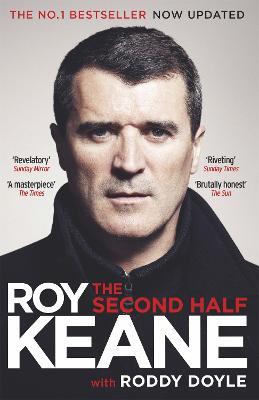 The Second Half - Roy Keane,Roddy Doyle - cover