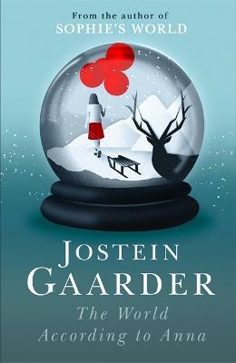 The World According to Anna - Jostein Gaarder - cover