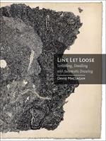 Line Let Loose: Scribbling, Doodling and Automatic Drawing