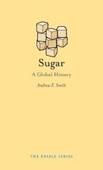 Sugar: A Global History