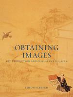 Obtaining Images: Art, Production and Display in Edo Japan