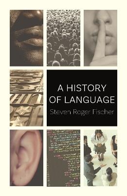 A History of Language - Steven Roger Fischer - cover