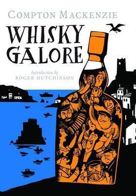 Whisky Galore - Compton Mackenzie - cover