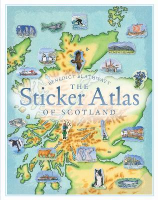 The Sticker Atlas of Scotland - Benedict Blathwayt - cover