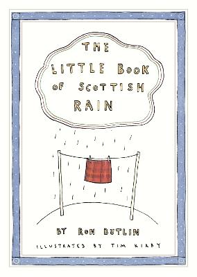 The Little Book of Scottish Rain - Ron Butlin - cover