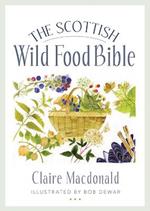The Scottish Wild Food Bible