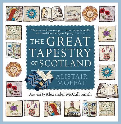 The Great Tapestry of Scotland - Alistair Moffat - cover