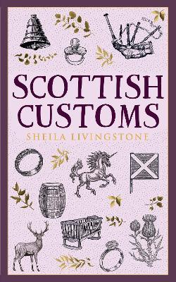 Scottish Customs - Sheila Livingstone - cover