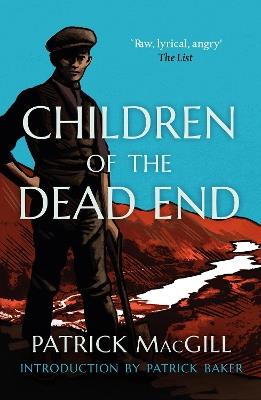 Children of the Dead End - Patrick MacGill - cover