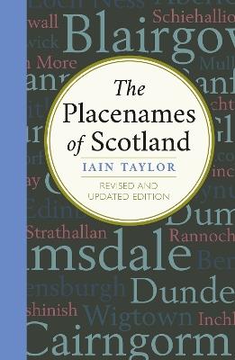 The Placenames of Scotland - Iain Taylor - cover