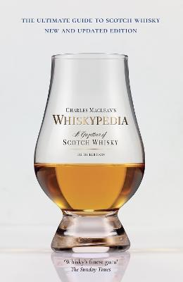 Whiskypedia: A Gazetteer of Scotch Whisky - Charles MacLean - cover