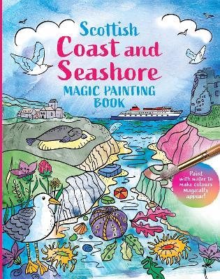 Scottish Coast and Seashore: Magic Painting Book - cover