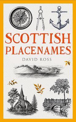 Scottish Placenames - David Ross - cover