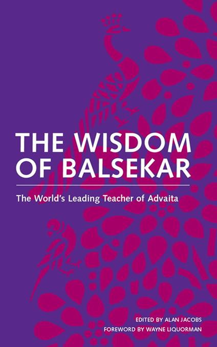The Wisdom of Balsekar