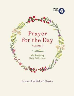 Prayer for the Day Volume I: 365 Inspiring Daily Reflections - BBC Radio 4 - cover