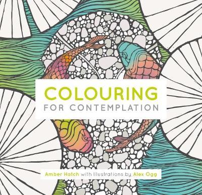 Colouring for Contemplation - Amber Hatch - cover