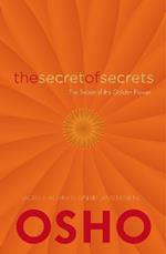 The Secret of Secrets: The Secrets of the Golden Flower