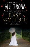 Last Nocturne - M.J. Trow - cover