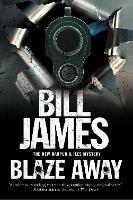 Blaze Away - Bill James - cover