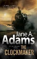 The Clockmaker - Jane A. Adams - cover