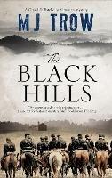 The Black Hills - M.J. Trow - cover