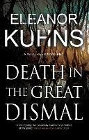 Death in the Great Dismal - Eleanor Kuhns - cover