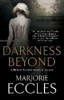 Darkness Beyond - Marjorie Eccles - cover