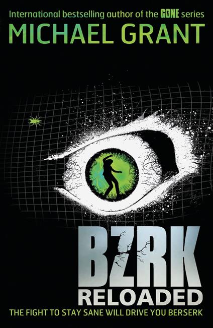 BZRK: RELOADED - Michael Grant - ebook