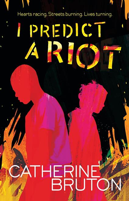 I Predict a Riot - Catherine Bruton - ebook