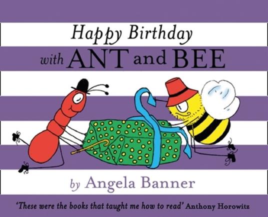 Happy Birthday with Ant and Bee (Ant and Bee) - Angela Banner - ebook