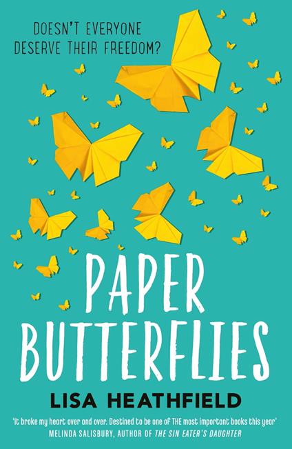 Paper Butterflies - Lisa Heathfield - ebook