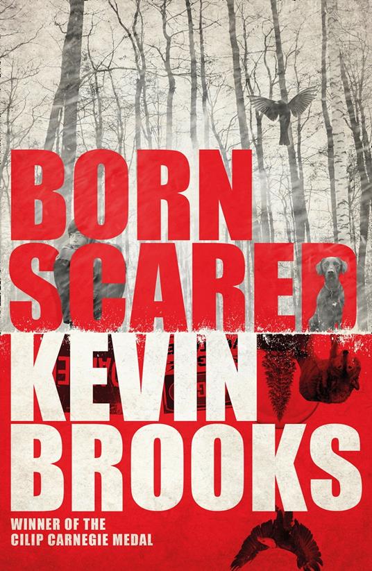 Born Scared - Kevin Brooks - ebook
