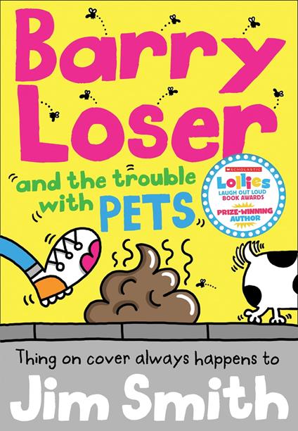 Barry Loser and the trouble with pets (Barry Loser) - Jim Smith - ebook