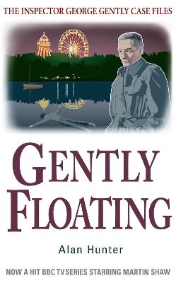 Gently Floating - Alan Hunter - cover