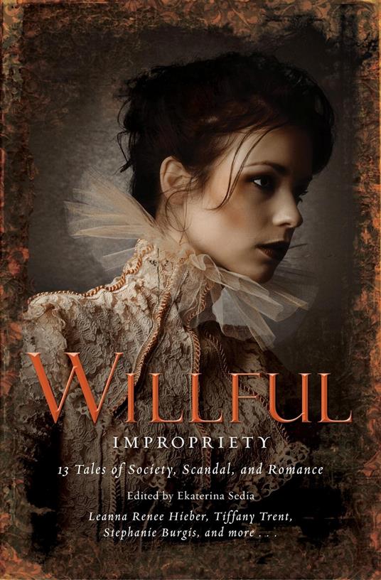 Wilful Impropriety - Ekaterina Sedia - ebook