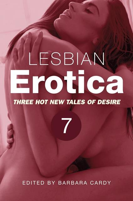 Lesbian Erotica, Volume 7