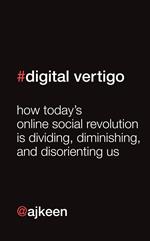 Digital Vertigo (FREE Extended Extract)