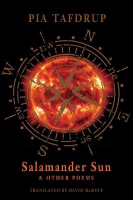 Salamander Sun and Other Poems - Pia Tafdrup - cover