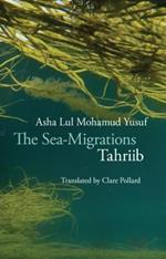 The Sea-Migrations: Tahriib
