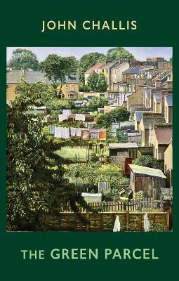 The Green Parcel - John Challis - cover