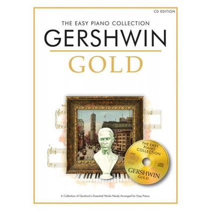 The Easy Piano Collection: Gershwin Gold + CD - copertina