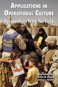 Applications in Operational Culture: Perspectives from the Field - Marine Corps University Press - cover