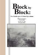 Block by Bliock: The Challenges of Urban Operations