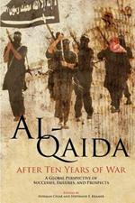 Al-Qaida After Ten Years of War: A Global Perspective of Successes, Failures, and Prospects