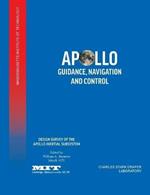 Apollo Guidance, Navigation and Control: Design Survey of the Apollo Inertial Subsytem