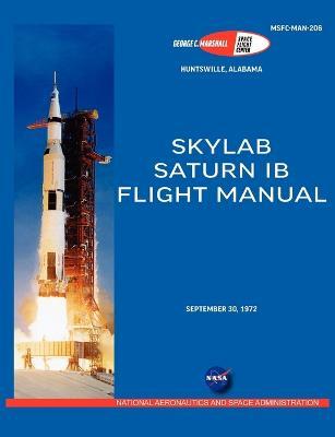 Saturn IB Flight Manual (Skylab Saturn 1B Rocket) - NASA - cover